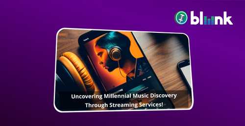 Uncovering Millennial Music Discovery Through Streaming Services!